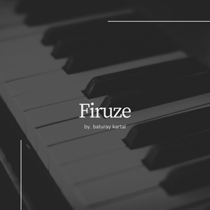 Firuze (Piyano)