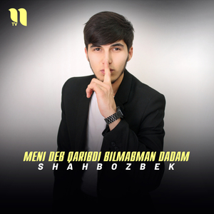 Meni deb qaribdi bilmabman dadam