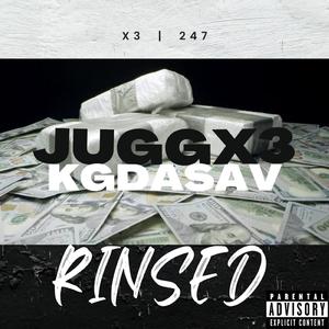 Rinsed (feat. JuggX3)