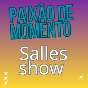 Paixão de Momento