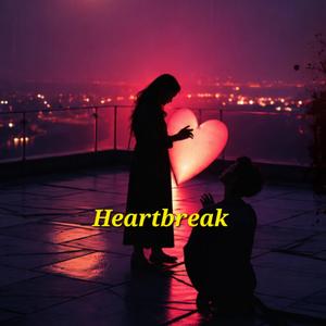 Heartbreak