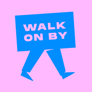 Walk On By (Extended Mix)