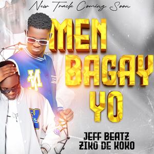 Men Bagay Yo (feat. Ziko De Koko)