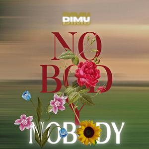 NOBODY