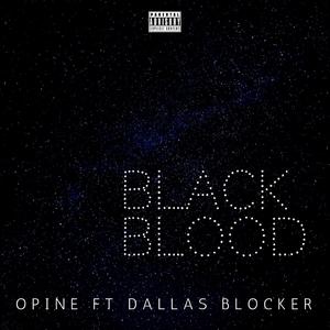 Black Blood (feat. Dallas Blocker)