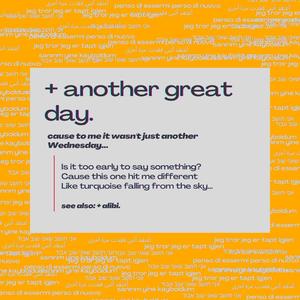 + another great day.