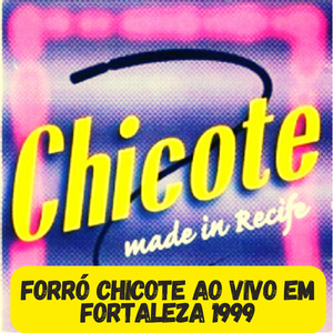 Chicote (Ao Vivo)
