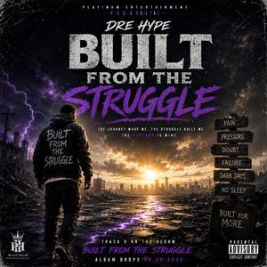 Built From The Struggle