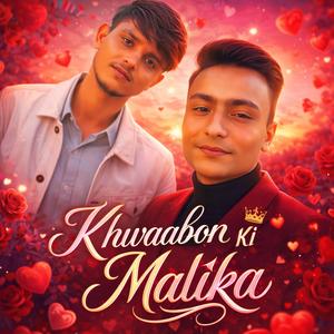 Khwaabon Ki Malika