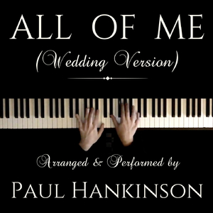 All of Me (Wedding Version)