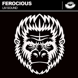 Ferocious (Original Mix)