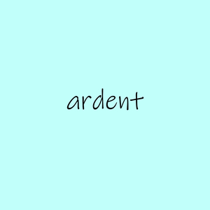 Ardent