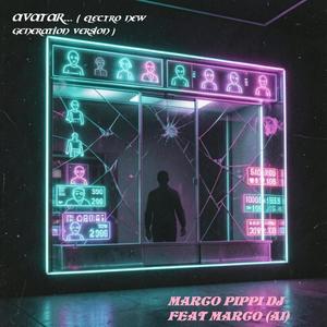 AVATAR (Special Version ELECTRO NEW GENERATION)