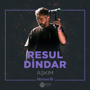 Aşkım (İbrahim Erkal Hürmet 3)