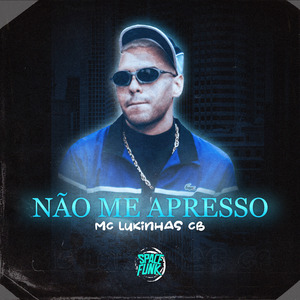 Não Me Apresso