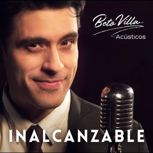 Inalcanzable (Acústico)