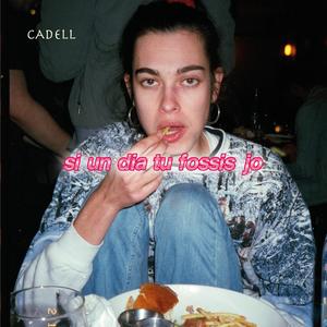 Si un dia tu fossis jo