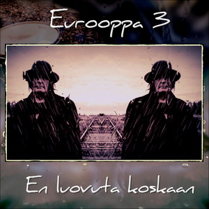 En Luovuta Koskaan