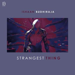 Strangest Thing