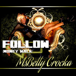 Follow (Money Walk)
