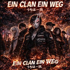 Ein Clan Ein Weg