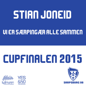 Vi Er Særpingær Alle Sammen (Cupfinalen 2015)