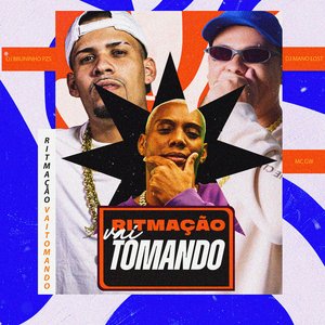Ritmação Vai Tomando