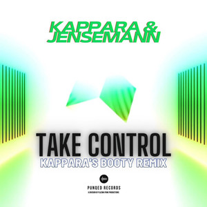Take Control (Kappara's Booty Remix)