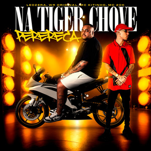 Na Tiger Chove Perereca