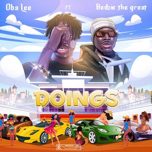Doings (feat. Bedzie the great)