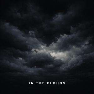 In the clouds