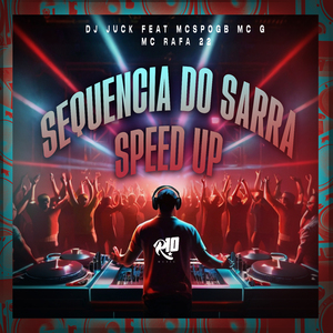 Sequencia do Sarra Speed Up