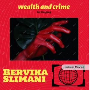 Bervika - wealth and crime