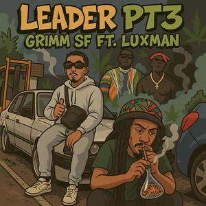 LEADER PT3 (feat. Luxman)