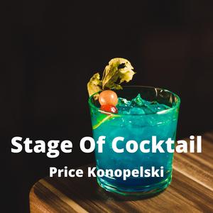 Stage Of Cocktail