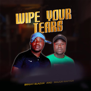 Wipe Your Tears