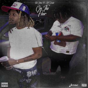 On The Floor (feat. J.R. Donato)