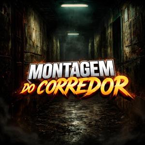 MONTAGEM DO CORREDOR