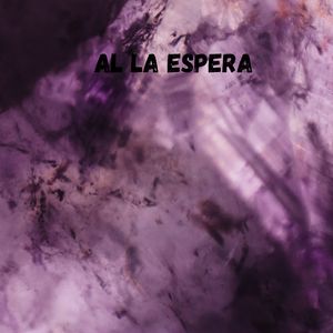 al la espera
