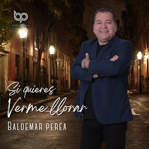 Si Quieres Verme Llorar