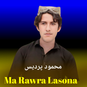 Ma Rawra Lasona