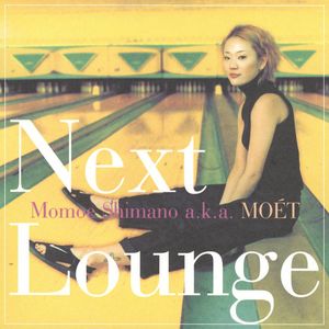 Next Lounge (Original Full Length)
