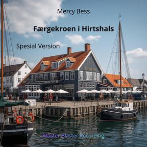 Færgekroen i Hirtshals (Special Version)