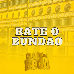 Bate O Bundão
