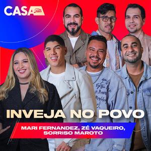 Inveja No Povo (Ao Vivo No Casa Filtr)