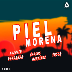 Piel Morena (Original Mix)