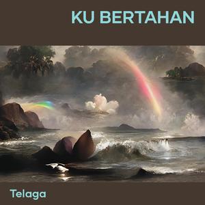 Ku Bertahan