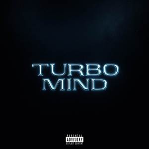 Turbo Mind