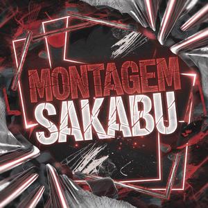 MONTAGEM SAKABU