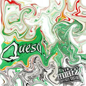 QueSo (feat. Wooslimey & Srtbn8)